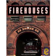Fire Houses