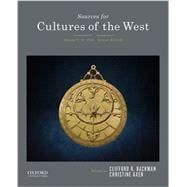 Sources for Cultures of the West Volume 1: To 1750