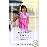 Alice Says Goodbye