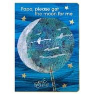 Papa, Please Get the Moon for Me 40th Anniversary Edition book cover, ISBN 9781665990493
