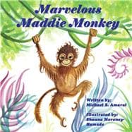 Marvelous Maddie Monkey