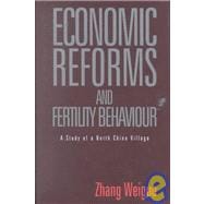 Economic Reforms and Fertility Behaviour: A Study of a Northern Chinese Village