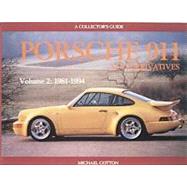 Porsche 911 and Derivatives, Volume 2 1981-1994