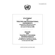Statement of Treaties and International Agreements Registered or Filed and Recorded With the Secretariat During the Month of February 2008
