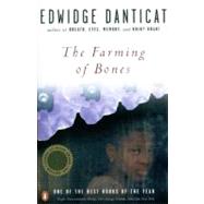The Farming of Bones