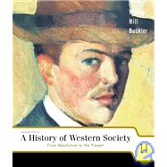 A History of Western Society II: From Absolutism to the Present, Chapters 16-31