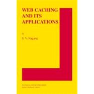 Web Caching and Its Applications