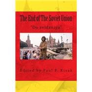 The End of the Soviet Union