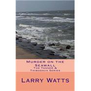 Murder on the Seawall