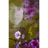 Garden of Empress Cassia