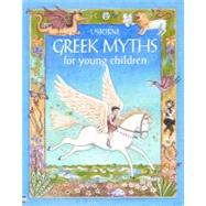 Greek Myths for Young Children