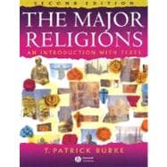 The Major Religions An Introduction with Texts,9781405110495
