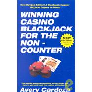 Winning Casino Blackjack For The Non-Counter, 3rd Edition