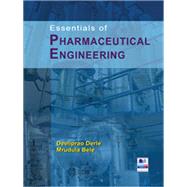 Essentials of Pharmaceutical Engineering