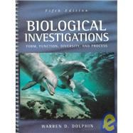 Biological Investigations: Form, Function, Diversity and Process
