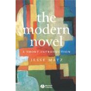 The Modern Novel A Short Introduction