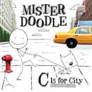 C Is for City : An Alphabet Book
