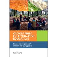 Geographies of Alternative Education