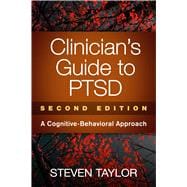 Clinician's Guide to PTSD A Cognitive-Behavioral Approach