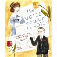 The Voice That Won the Vote