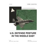 U.S. Defense Posture in the Middle East