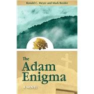 The Adam Enigma