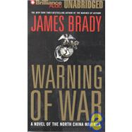 Warning of War: A Novel of the North China Marines