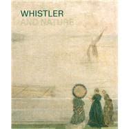 Whistler and Nature