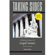 Taking Sides: Clashing Views on Legal Issues, Expanded