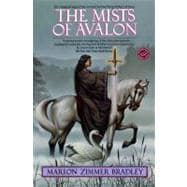 The Mists of Avalon A Novel