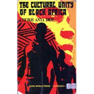 The Cultural Unity of Black Africa: The Domains of Patriarchy and of Matriarchy in Classical Antiquity
