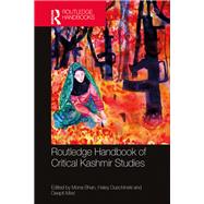 Routledge Handbook of Critical Kashmir Studies