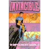 Invincible 6 : A Different World