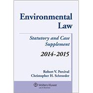 Environmental Law Statutory and Case Supplement