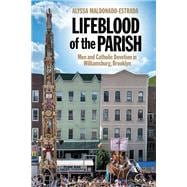 Lifeblood of the Parish
