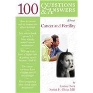 100 Questions  &  Answers About Cancer  &  Fertility