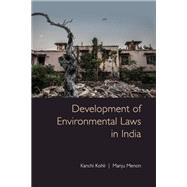 Development of Environmental Laws in India