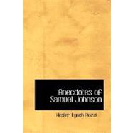 Anecdotes of Samuel Johnson