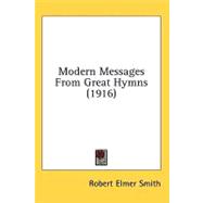 Modern Messages from Great Hymns