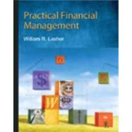Practical Financial Management (with Thomson ONE - Business School Edition 6-Month Printed Access Card)