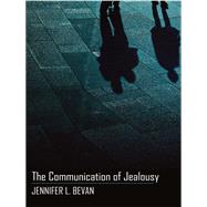The Communication of Jealousy