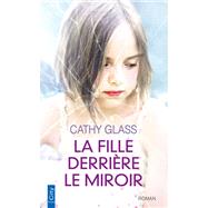 La fille derrière le miroir