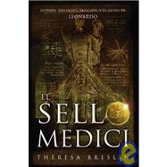 El sello medici/ The Medici Seal
