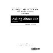 Student Art Book for Tobin/Dusheck's Asking About Life, 2nd