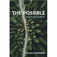 The Possible A Sociocultural Theory,9780197520499