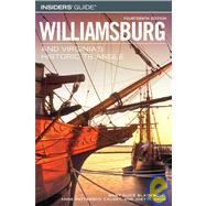 Insiders' Guide® to Williamsburg and Virginia's Historic Triangle, 14th