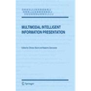 Multimodal Intelligent Information Presentation