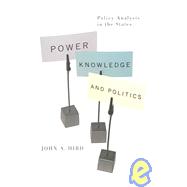 Power, Knowledge, And Politics