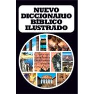 Nuevo Diccionario Biblico Ilust.-Tela : New Illustrated Bible Dictionary