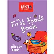 The First Foods Book